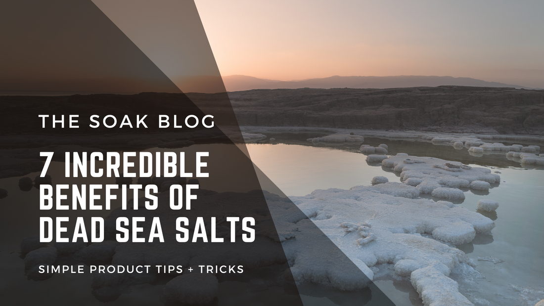 7 Incredible Benefits of Dead Sea Salt and How to Use It for Ultimate Wellness